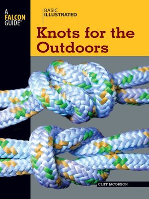cover image of Basic Illustrated Knots for the Outdoors